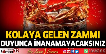 Bir zam da kolaya! Fiyatını duyunca inanamayacaksınız