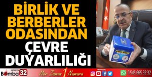 BİRLİK VE BERBERLER ODASINDAN ÇEVRE DUYARLILIĞI