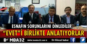 BİRLİKTE EVET'İ ANLATIYORLAR