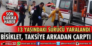 BİSİKLET OTOMOBİLE ARKADAN ÇARPTI