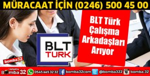 BLT TÜRK ÇALIŞMA ARKADAŞLARI ARIYOR