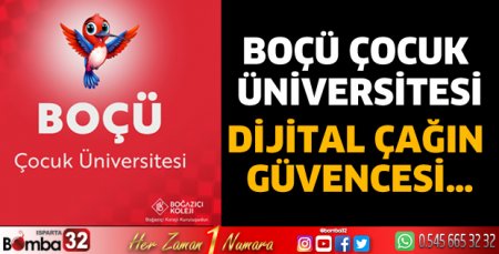BOÇÜ Çocuk Üniversitesi, Dijital Çağın Güvencesi