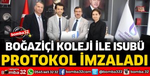 BOĞAZİÇİ VE ISUBÜ PROTOKOL İMZALADI