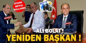 BOLAT TEKRAR BAŞKAN