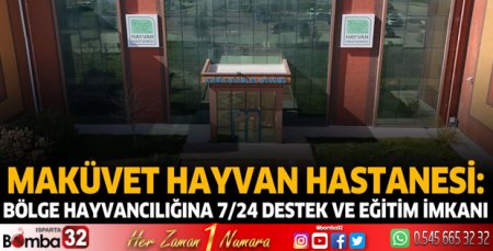 Bölge hayvancılığına 7/24 destek ve eğitim imkanı