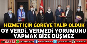 BÖLGEMİZE HİZMET ETMEK İÇİN GÖREVE TALİP OLDUK