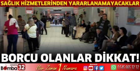 Borcu olanlar dikkat!