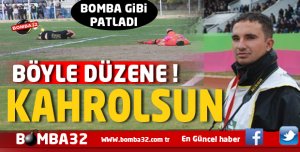 BÖYLE  DÜZENE :KAHROLSUN