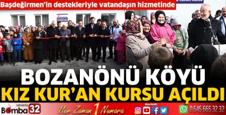 Bozanönü Köyü Kız Kur’an Kursu açıldı 