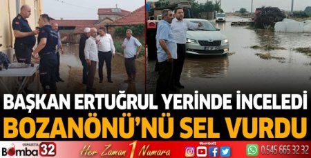 Bozanönü’nü sel vurdu