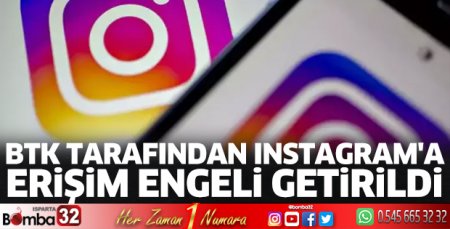 BTK tarafından Instagram'a erişim engeli getirildi
