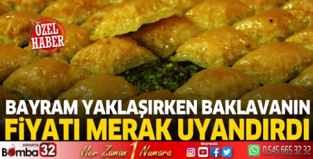 Bu bayram baklavayı kaç liradan alacağız?