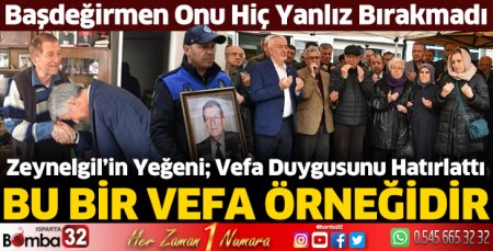 Bu bir vefa örneğidir