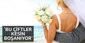 Bu çiftler kesin boşanıyor