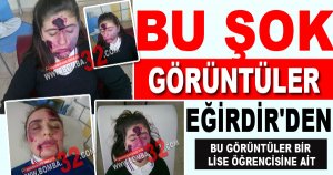 BU GÖRÜNTÜLER EĞİRDİR'den