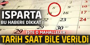 BU HABERE DİKKAT ISPARTA