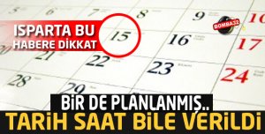 BU HABER ISPARTA!