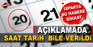 BU HABERE DİKKAT ISPARTA 