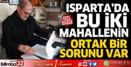 Bu iki mahallenin ortak bir sorunu var