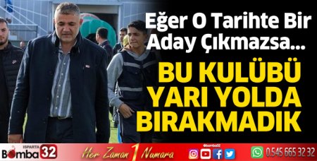 Bu kulübü yarı yolda bırakmadık 