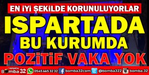 BU KURUMDA POZİTİF VAKA YOK!