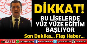 BU LİSELERDE YÜZ YÜZE EĞİTİM BAŞLIYOR