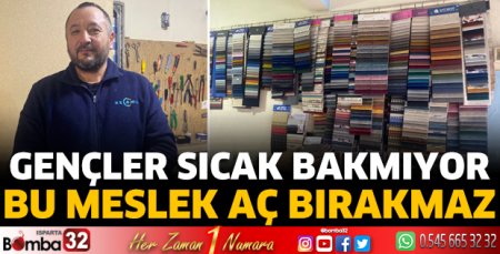 Bu meslek aç bırakmaz