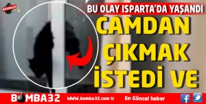 BU OLAY ISPARTA'DA YAŞANDI !