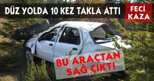 Bu Otomobilden Sağ Çıktı