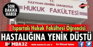 BU YIL HUKUK FAKÜLTESİNİN MEZUN OLACAKTI