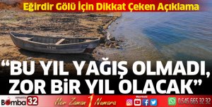 Bu yıl yağış olmadı, zor bir yıl olacak