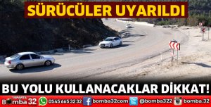 BU YOLU KULLANACAKLAR DİKKAT
