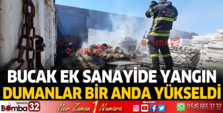 Bucak Ek Sanayide yangın