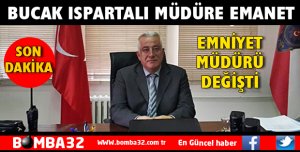 BUCAK ISPARTA'LI MÜDÜRE EMANET