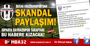 BUCAK'TAN BİR SKANDAL PAYLAŞIM DAHA 
