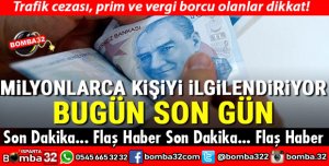 BUGÜN SONA ERECEK AF VE YAPILANDIRMA UYGULAMALARI