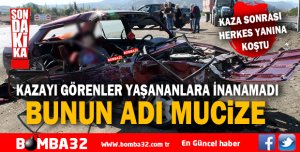 BUNUN ADI MUCİZE BU ARAÇTAN SAĞ ÇIKTILAR