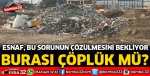 BURASI ÇÖPLÜK MÜ?