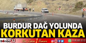 Burdur Dağ Yolunda Kaza 