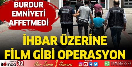 Burdur Emniyetinden başarılı uyuşturucu operasyonu