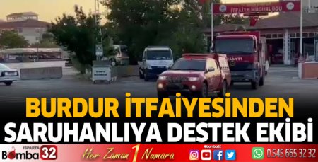 Burdur İtfaiyesinden Saruhanlıya destek