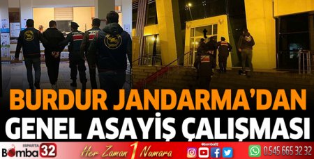Burdur Jandarma'dan genel asayiş çalışması