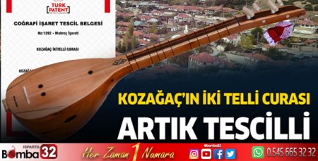 Burdur Kozağaç'ın Telli Cura'sı artık tescilli