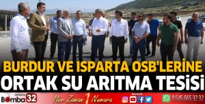 Burdur ve Isparta OSB'lerine ortak arıtma