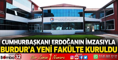 Burdur'a yeni fakülte kuruldu