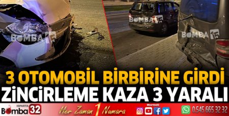 Burdur'da 3 otomobil birbirine girdi