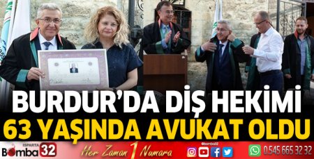 Burdur'da 63 yaşında avukat oldu