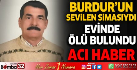 Burdur'da acı haber