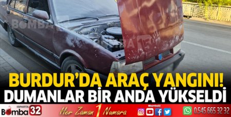 Burdur'da araç yangını