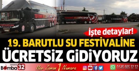 Burdur'da festivale ücretsiz götürecekler